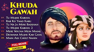 💕Khuda Gawah Movie All SongsAmitabh Bachchan amp Sridevi hindi old songs jackbox💕 [upl. by Nireves]