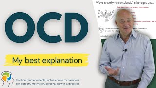 OCD Obsessive Compulsive Disorder  A therapists perspective and explanation [upl. by Caton]