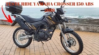 TESTE RIDE YAMAHA CROSSER ABS 150 2019 [upl. by Derby649]