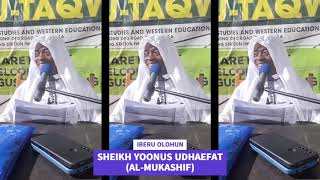 Iberu Olohun  SHEIKH YOONUS UDHAEFAT ALMUKASHIF [upl. by Lurlene]