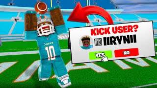 NFL UNIVERSE FOOTBALL BUT IF YOU SELL YOU GET KICKED [upl. by Pet]