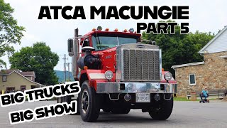 ATCA Macungie Truck Show  Part 5 [upl. by Ecnaled443]