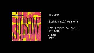 JIGSAW  Skyhigh 12 Version  1989 [upl. by Schear322]