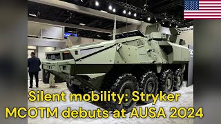 Silent mobility Stryker MCOTM debuts at AUSA 2024 [upl. by Blaire]