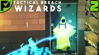 Throwing All Of Lifes Problems Through Windows  Tactical Breach Wizards Ep 2 Hard Difficulty [upl. by Nivel806]