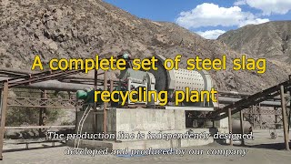 A complete steel slag recover plant recycling steel from steel slag [upl. by Kerad]