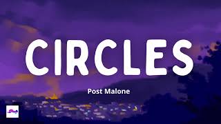 Circles 1 Hour  Post Malone [upl. by Sseb]