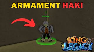 How To Get Armament Haki in King Legacy  Armament Haki Location [upl. by Siraf575]