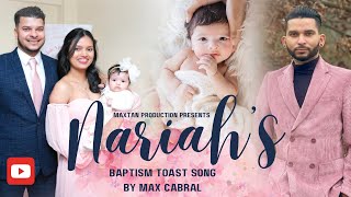 “NARIAH… BAPTISM KONKANI TOAST SONG BY MAX CABRAL” [upl. by Rimidalg]