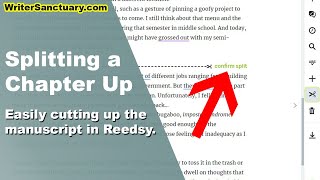 How to Split Chapters in Reedsy and Why [upl. by Doralin252]