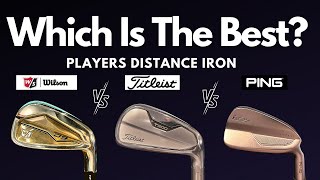 Which Irons Are Best  Titleist T200 vs Ping i525 vs Wilson D9 Forged  Players Distance Irons [upl. by Lonergan]