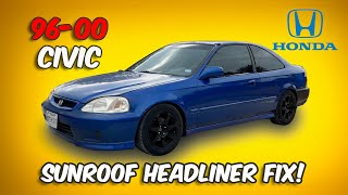 Sunroof Headliner Replacement for 9600 Honda Civic StepByStep [upl. by Hennessy]