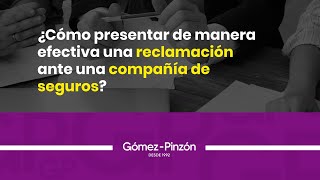 ¿Cómo presentar una reclamación ante una compañía de seguros [upl. by Schrick]