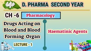 Hematinics agents  CH6  L1  Pharmacology  Drugs acting on blood  DPharm second year [upl. by Coppinger]