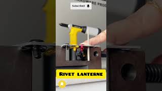 Rivet lanterne 48mm shortsvideo pipeeasytool tools diy [upl. by Duahsar]