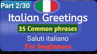 🛑 Italian Greetings Common phrases Start learning Italian language now [upl. by Nnahgaem]