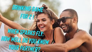 Drinking Game for 2 People  When Sparks Fly Couples Trivia  Play at home free [upl. by Ming]