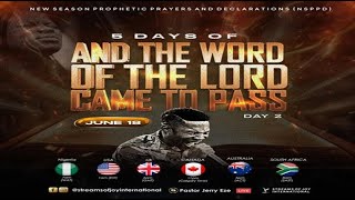 5 DAYS OF AND THE WORD OF THE LORD CAME TO PASS  DAY 2  NSPPD  18TH JUNE 2024 [upl. by Lek]