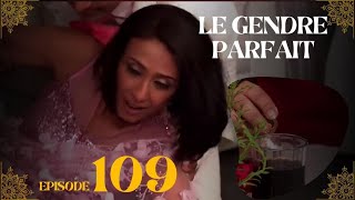 Le Gendre Parfait Résumé Ep 109 LA GRANDE CHUTE QUE CACHE LE MALAISE DE DURGA LORS DE LEVENEMENT [upl. by Niwrad]