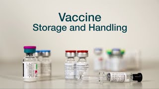 Vaccine Storage and Handling [upl. by Aicxela240]