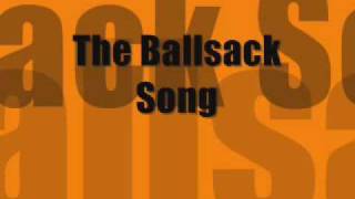 the ball sack song [upl. by Ateikan]