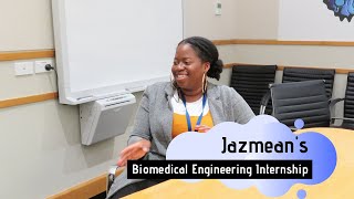 Jazmeans Biomedical Engineering Internship in Wellington [upl. by Pulcheria459]