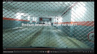 Bochum Innenstadt 1 Uhr nachts von Sonntag auf Montag  Ärger mit McFit adamontour [upl. by Haliehs]