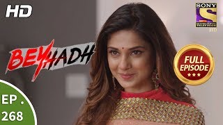 Beyhadh  बेहद  Ep 268  Full Episode  20th October 2017 [upl. by Virgin]