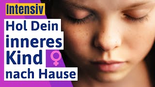 🟣 Meditation inneres Kind heilen  Inneres Kind nach Hause holen  weibl Version EMDR Meditation [upl. by Dennard]