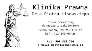 Klinika Prawna Dra Piotra Lisowskiego [upl. by Job904]