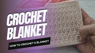 Fast amp Easy Crochet Baby Blanket A Step by Step Guide for Beginners [upl. by Assirialc]