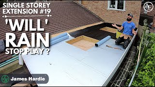 Rain THREATENS our roofing work 😱  Single Storey Extension 19 [upl. by Tova527]