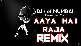 AAYA HAI RAJA  BONUS TRACK  DJ AKASH AKS  DJs OF MUMBAI [upl. by Cower691]