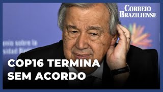 COP16 TERMINA SEM ACORDO PARA FINANCIAR PLANO DE PRESERVAÇÃO [upl. by Aynekat310]