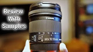 Canon EFS 1018mm f4556 IS STM Lens Review with Samples [upl. by Alessandra]