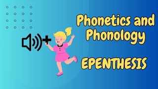 Epenthesis in English Phonetics and Phonology [upl. by Medea]