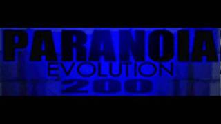 PARANOiA EVOLUTION  200 HQ [upl. by Anairo]