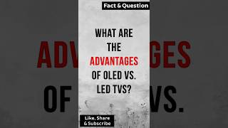 What are the advantages of OLED vs LED TVs OLEDvsLED techexplained [upl. by Sitarski]