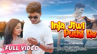 INJA JIWI PUTHI RE FULL VIDEO  NEW SANTAL I VIDEO SONG 2022  AKASH amp SAYANTIKA  AMAN amp NIRMALA [upl. by Annairdua]