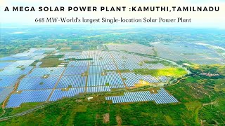 648 MWWorlds largest Singlelocation Solar Power Plant  Kamuthi Tamilnadu [upl. by Dalli]