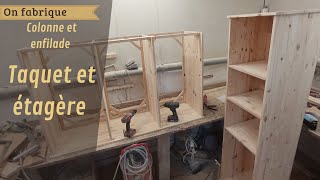 Taquet détagère enfin on fini nos structure [upl. by Akihsan]