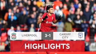 Ruthless Reds Progress to the Fifth Round  Liverpool 31 Cardiff  Emirates FA Cup 202122 [upl. by Varian]