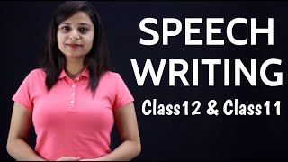 Speech Writing Class 12  Speech Writing Class 12 CBSE  Speech Writing Class 11 [upl. by Hung]