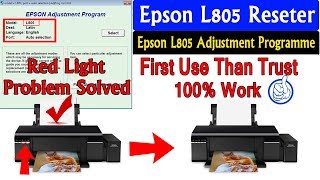 EPSON L805 Resetter  Adjustment Programe Process And Free Download Software Also [upl. by Hplodur982]