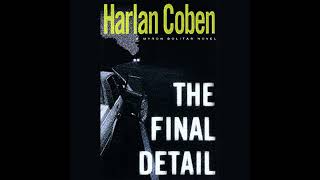 The Final Detail Audiobook by Harlan Coben [upl. by Lucian]