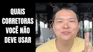 Quais Corretoras Você NÃO Deve Usar  JAPA RICO Explica [upl. by Atsahc]