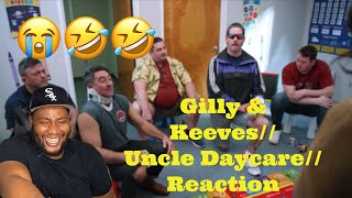 Gilly amp Keeves  Uncle Daycare Reaction 😂🤣🤣 [upl. by Dalton415]