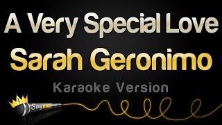 Sarah Geronimo  A Very Special Love Karaoke Version [upl. by Eikcor]