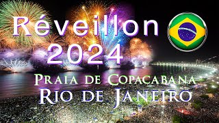 Réveillon 2024 Queima de Fogos na Praia de Copacabana Rio de Janeiro [upl. by Ayyn]