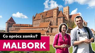 Malbork to więcej niż zamek i Krzyżacy Co warto zobaczyć w Malborku [upl. by Alletsyrc]